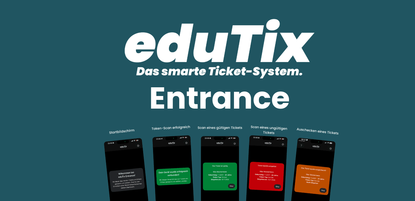 eduTix Entrance - Jetzt in anders & besser